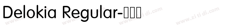 Delokia Regular字体转换